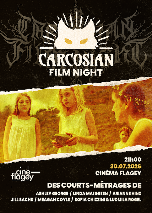 Carcosian Film Night - 30 July 2026 @ Cinéma Flagey