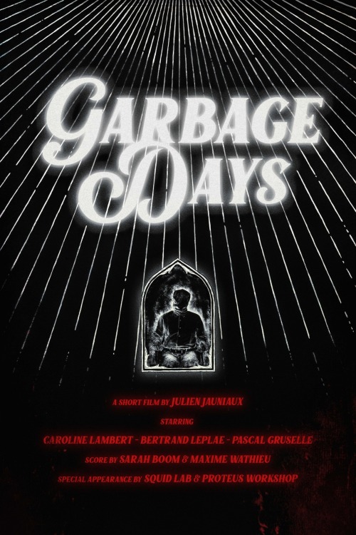 GARBAGE DAYS
