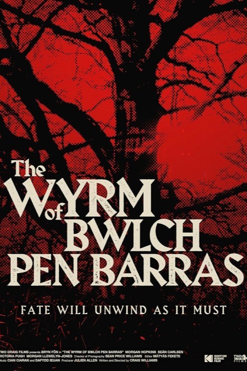 The Wyrm of Bwlch Pen Barras